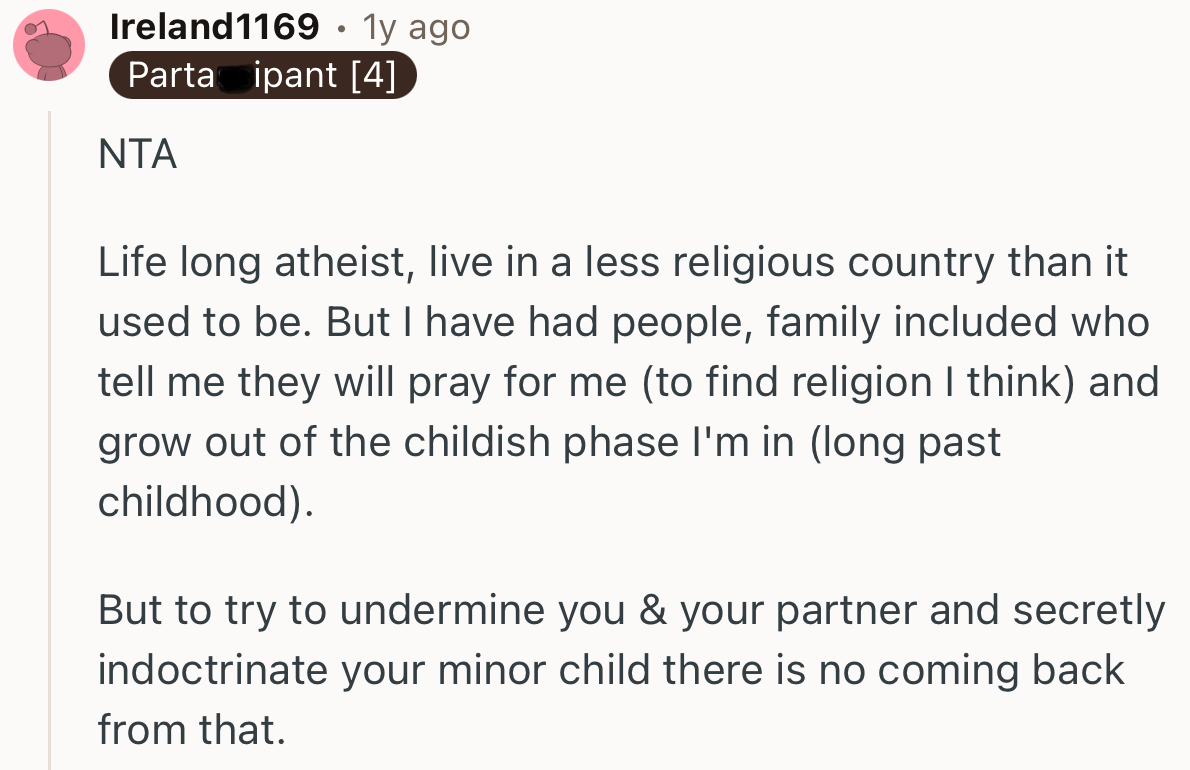 “To Try to Undermine You and Your Partner and Secretly Indoctrinate Your Minor Child, There Is No Coming Back From That.”