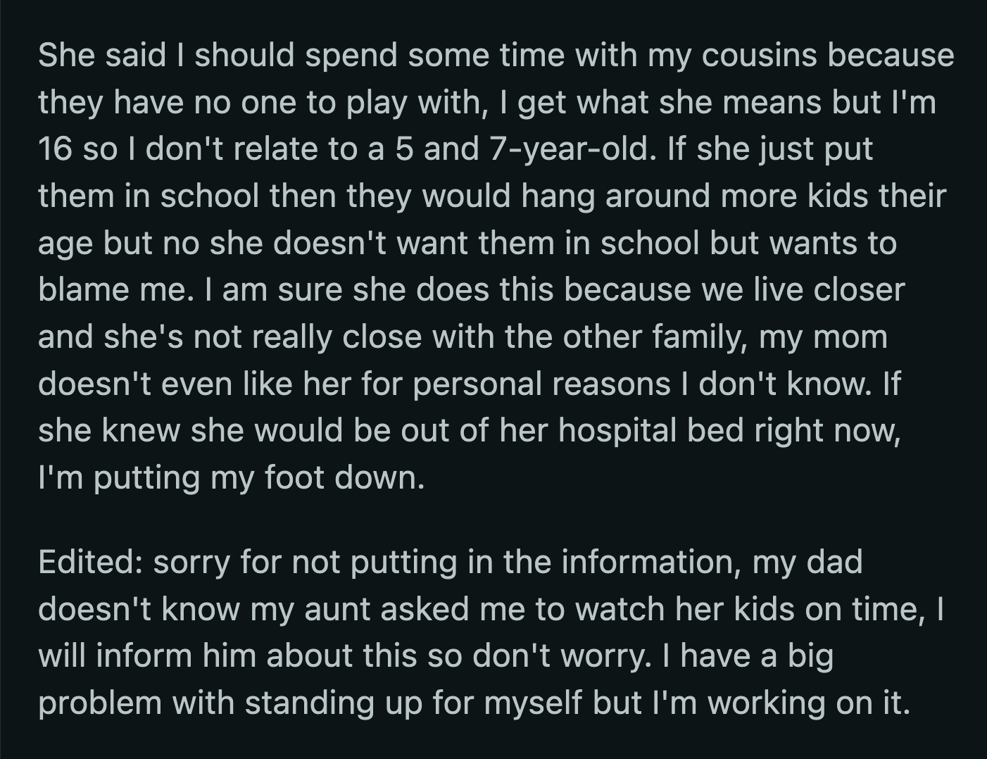 OP said that since her mom, who doesn't like her aunt, couldn't shield her from the pressure, she would have to do it herself.