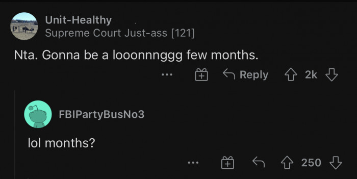 They are married, so it's going to be much more than that.