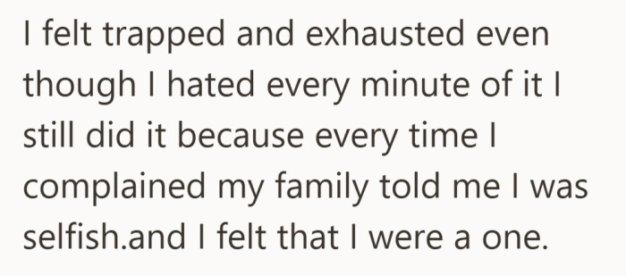 Being called selfish can be powerful enough to keep someone stuck in a situation they are barely surviving.