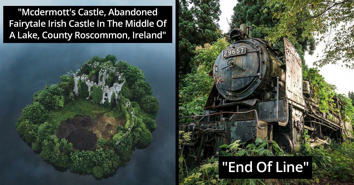 35 People Share Photos Of The Most Breathtaking, Forgotten Places