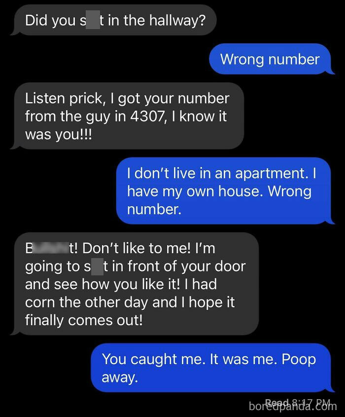 42. I’m So Sorry If Any Of You Wake Up With S**t In Front Of Your Door