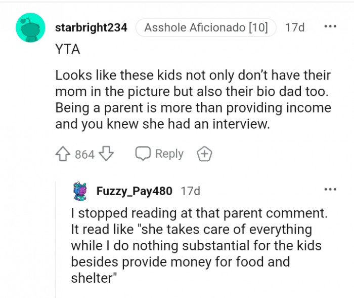 The kids don't have a dad as well.