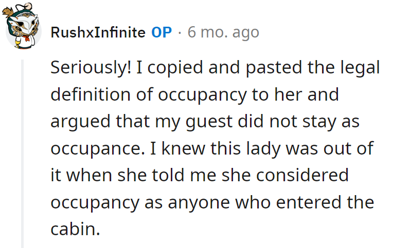 She thought entering equals occupying—cabin chaos logic!