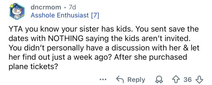 You waited until after she bought plane tickets?