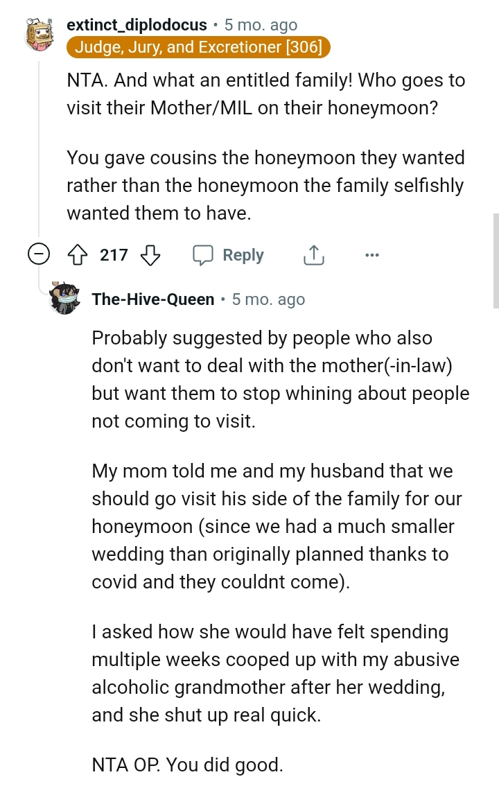 The honeymoon the family selfishly wanted them to have