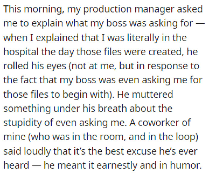 OP's Production Manager Wanted to Know What Was Happening