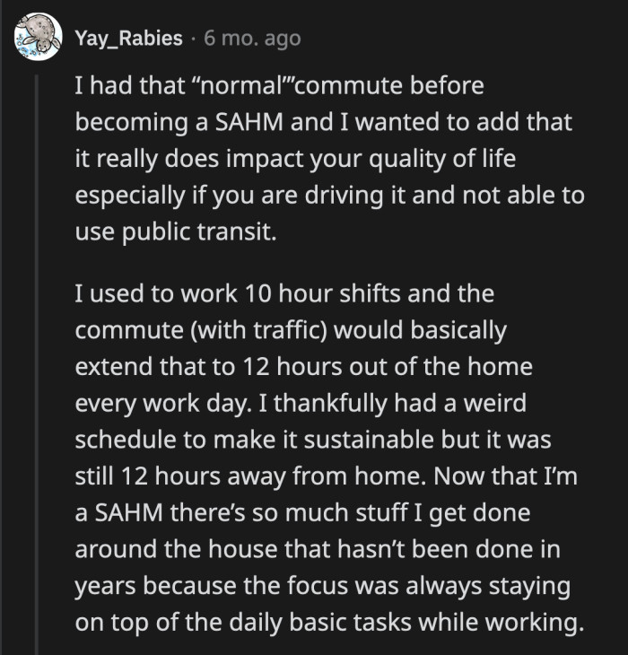 A mom replied that 35 minutes may not seem that long for a commute, but it can be draining if it's a daily endeavor.