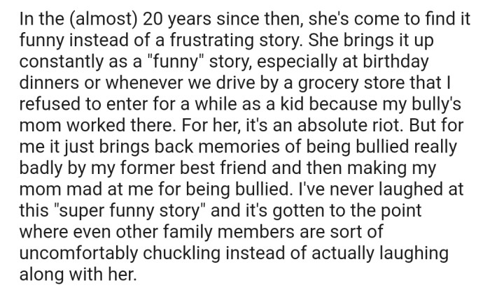 OP's mom keeps bringing up this 