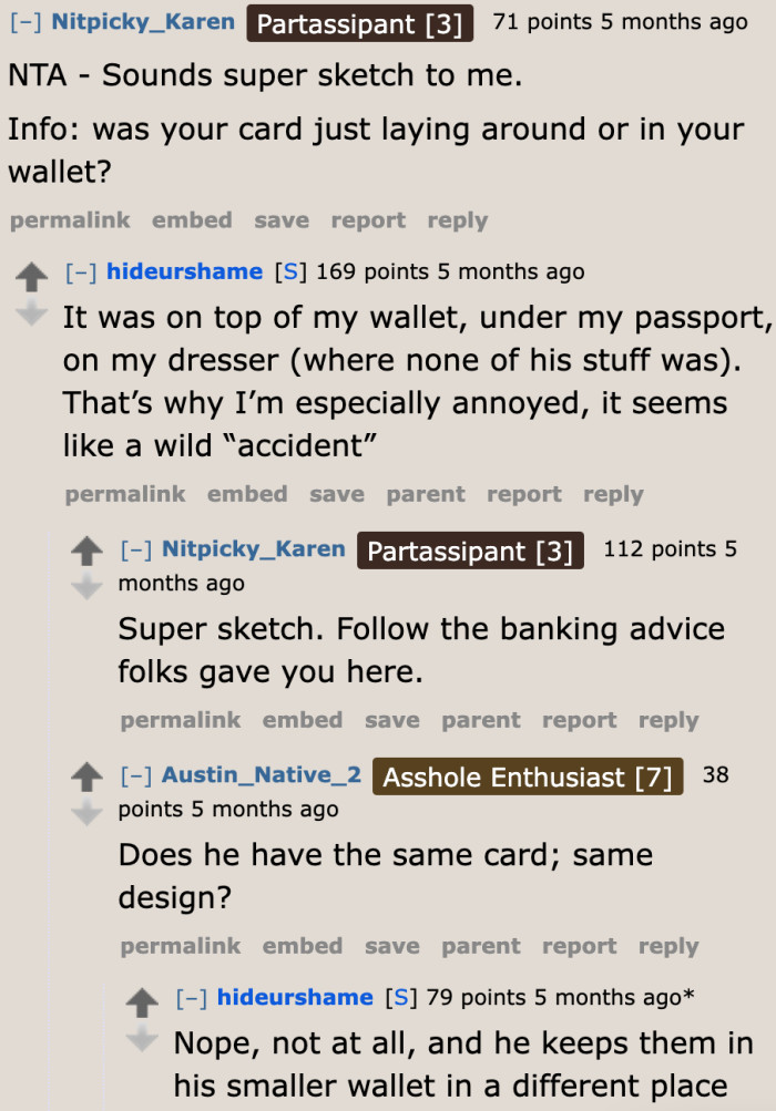 The OP mentioned that her card wasn't lying among his things. So the boyfriend probably took it on purpose.