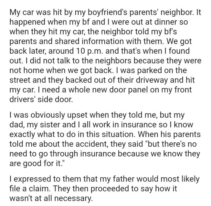 The OP did not talk to the neighbors because they were not home when they got back