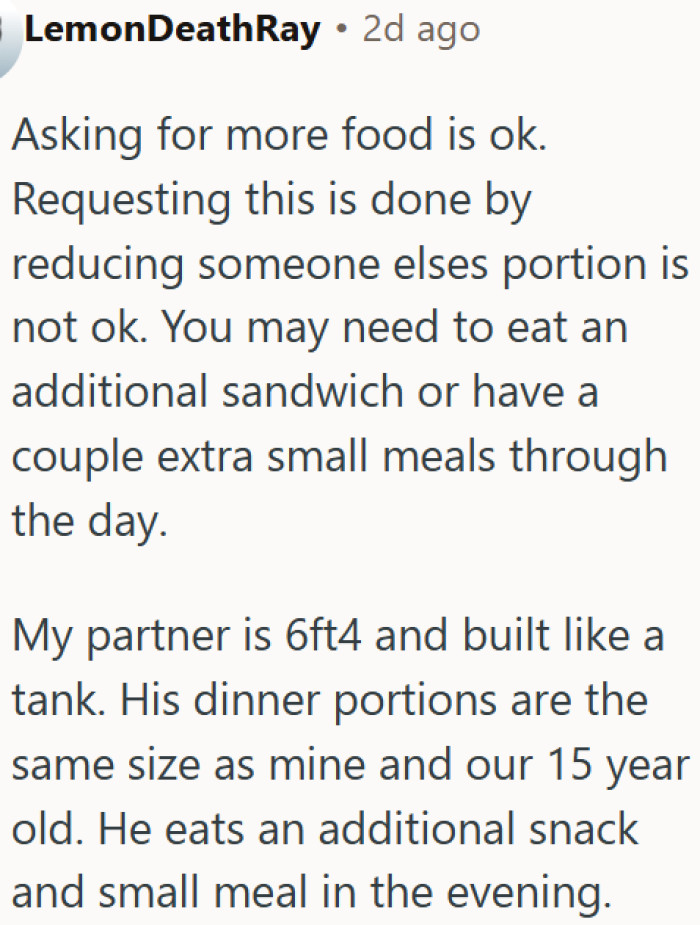 A bigger appetite does not give you the right to reduce others' meals