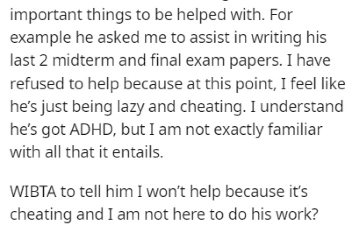 She helped him out once because it wasn't that important, but now Jack's requests are about much more significant things, like midterms and final exam papers