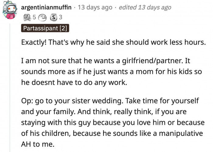 OP should think long and hard why is she still with her boyfriend