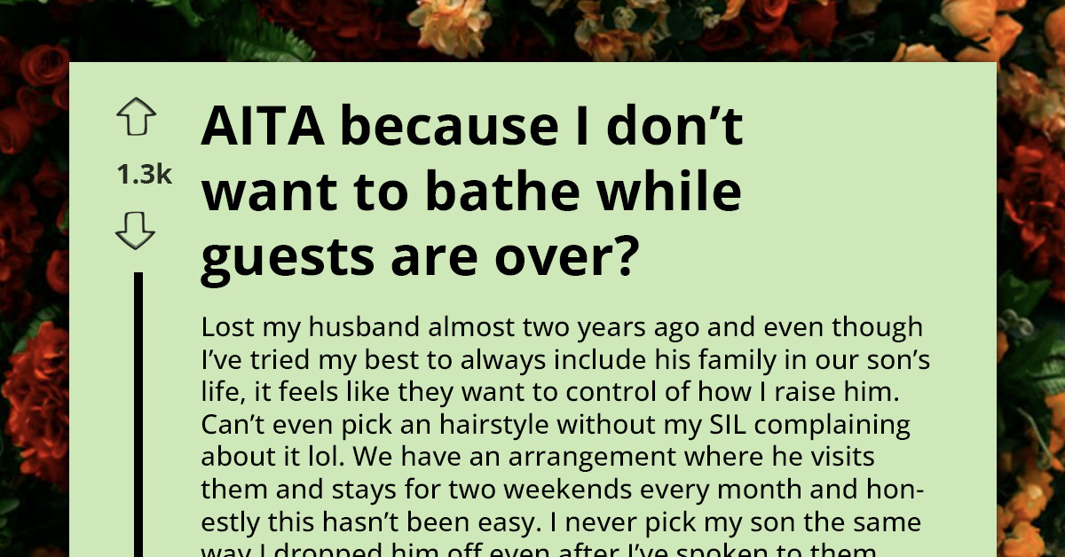 Widowed Mom Cancels Family Visits After Sister-In-Law Tries To Control How She Raises Her Son