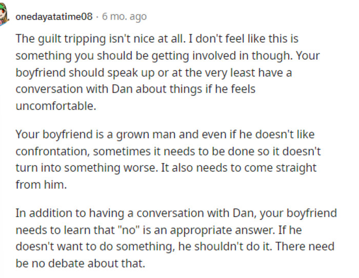 Many people read into the whole situation and how his reactions are when the boyfriend can't hang out, which can lead them to think these are red flags.