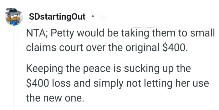 Keeping the peace means the OP has to swallow her loss