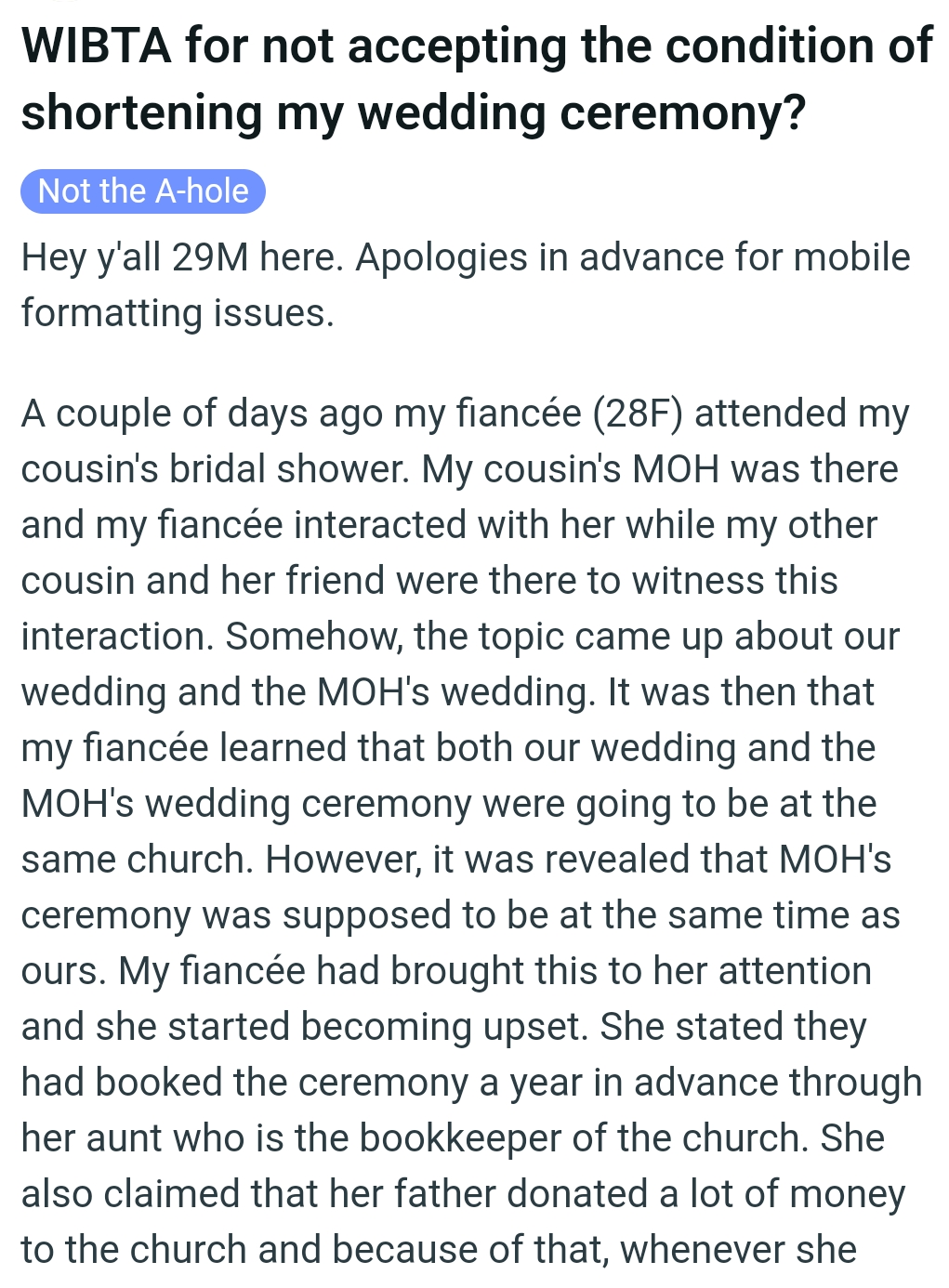 OP's fiancée brought this to the MOH's attention, and she started becoming upset