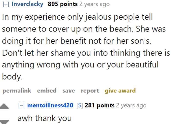 Maybe the Karen is just jealous of the OP.