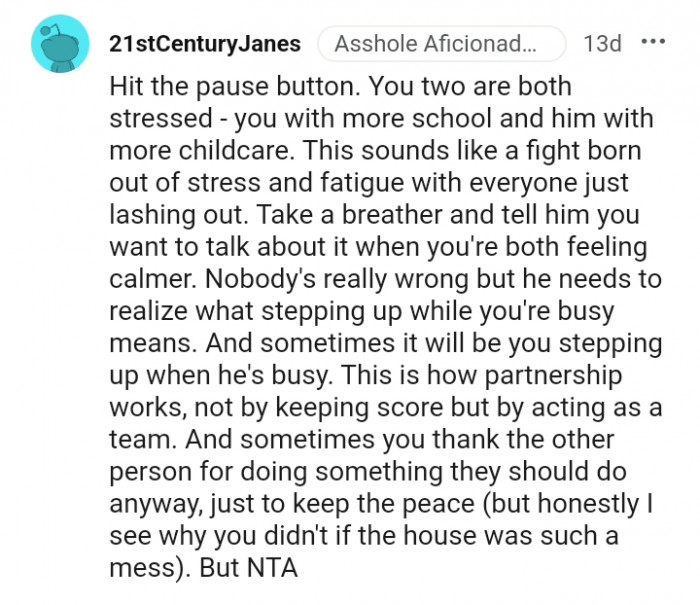 This sounds like a fight born out of stress