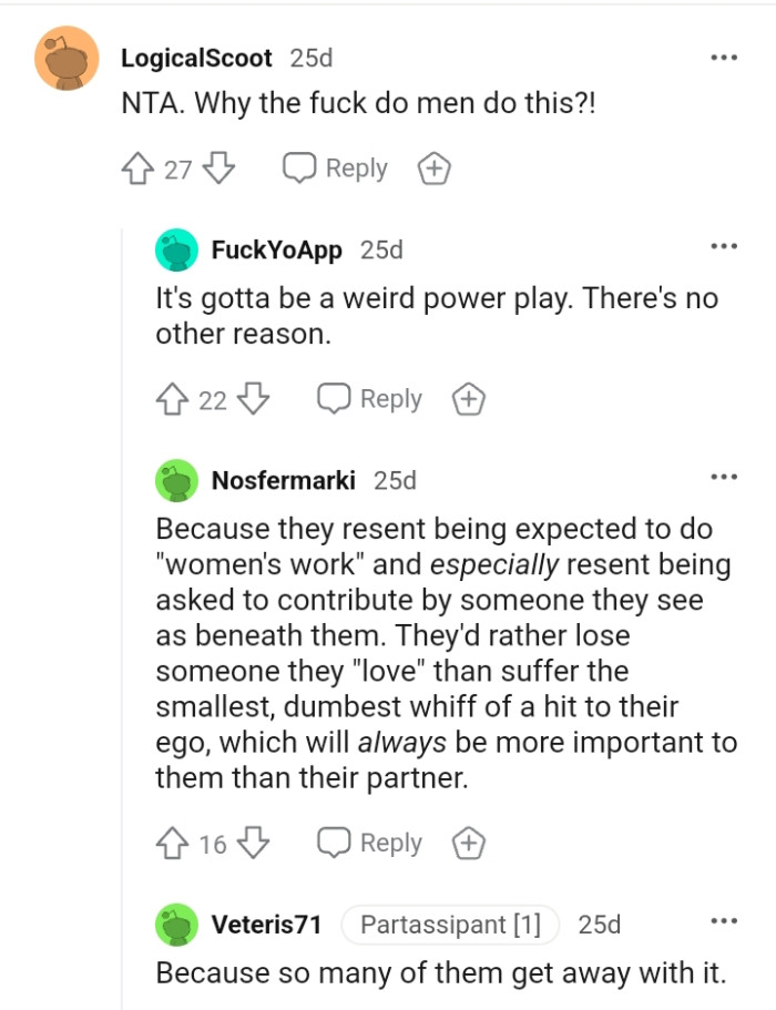 This Redditor wants to understand why men do this kind of thing