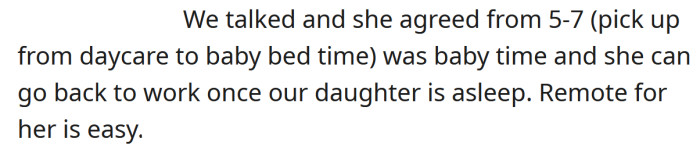 The OP talked to his wife about setting aside some designated 