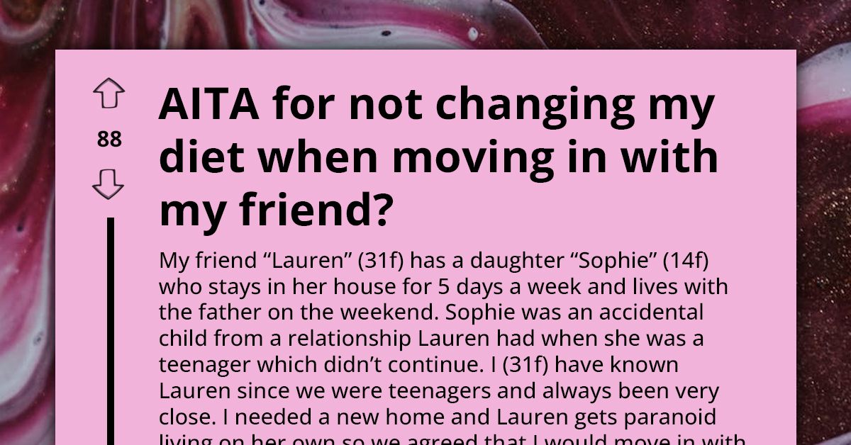 Redditor Asks If She's An A**hole For Refusing To Change Her Diet Despite Her Controlling Roommate's Demands