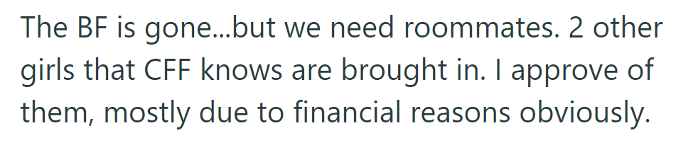 The boyfriend is gone, so they bring in two girls known to CFF as roommates.