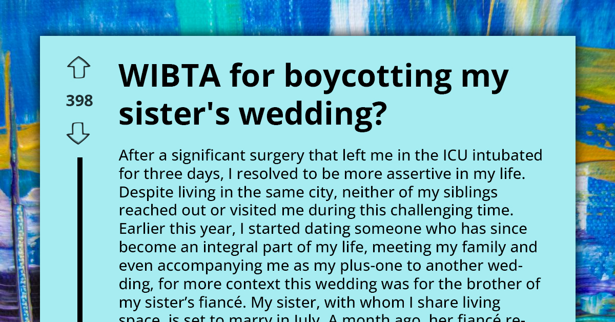 Man Intends to Boycott Sister's Wedding After His Soon-to-Be BIL Uninvited His GF for No Just Cause