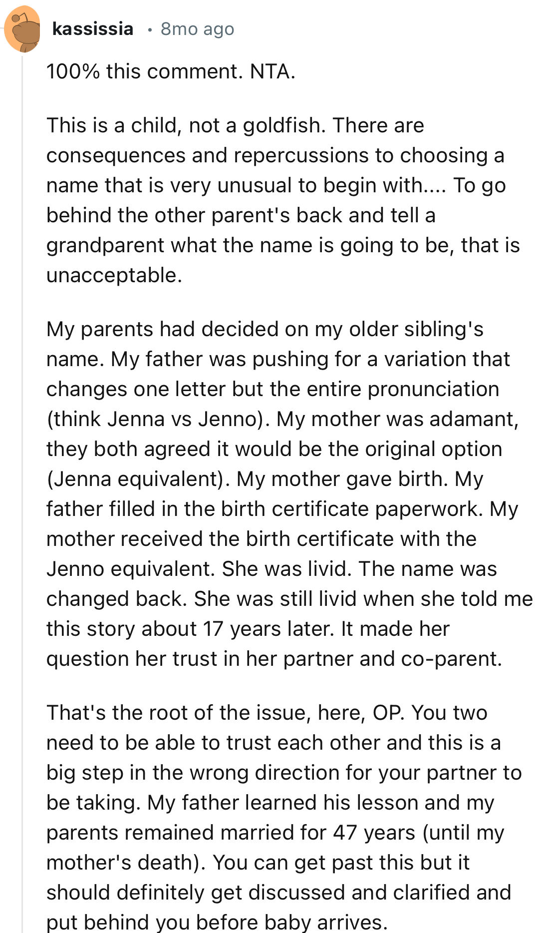 “This is a child, not a goldfish. There are consequences and repercussions to choosing a name that is very unusual to begin with…”