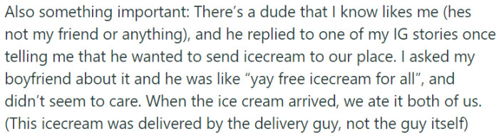 One of OP's IG friends sent her ice cream to her place, and her boyfriend didn't mind