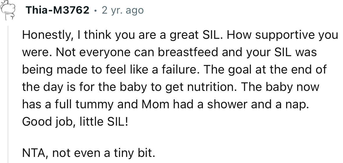 “The goal at the end of the day is for the baby to get nutrition. NTA, not even a tiny bit.”