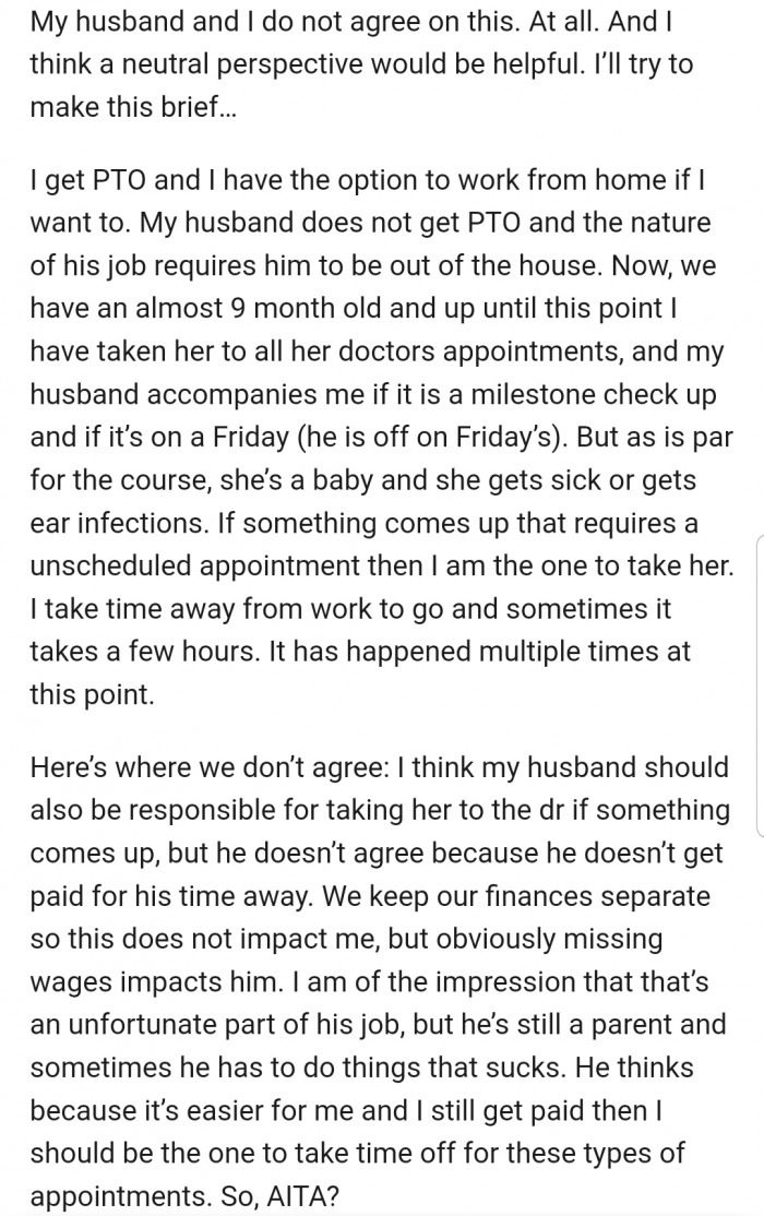 OP has been the one taking their daughter for doctor's appointments. Now OP has requested her husband do the same, but he has some reservations about that.