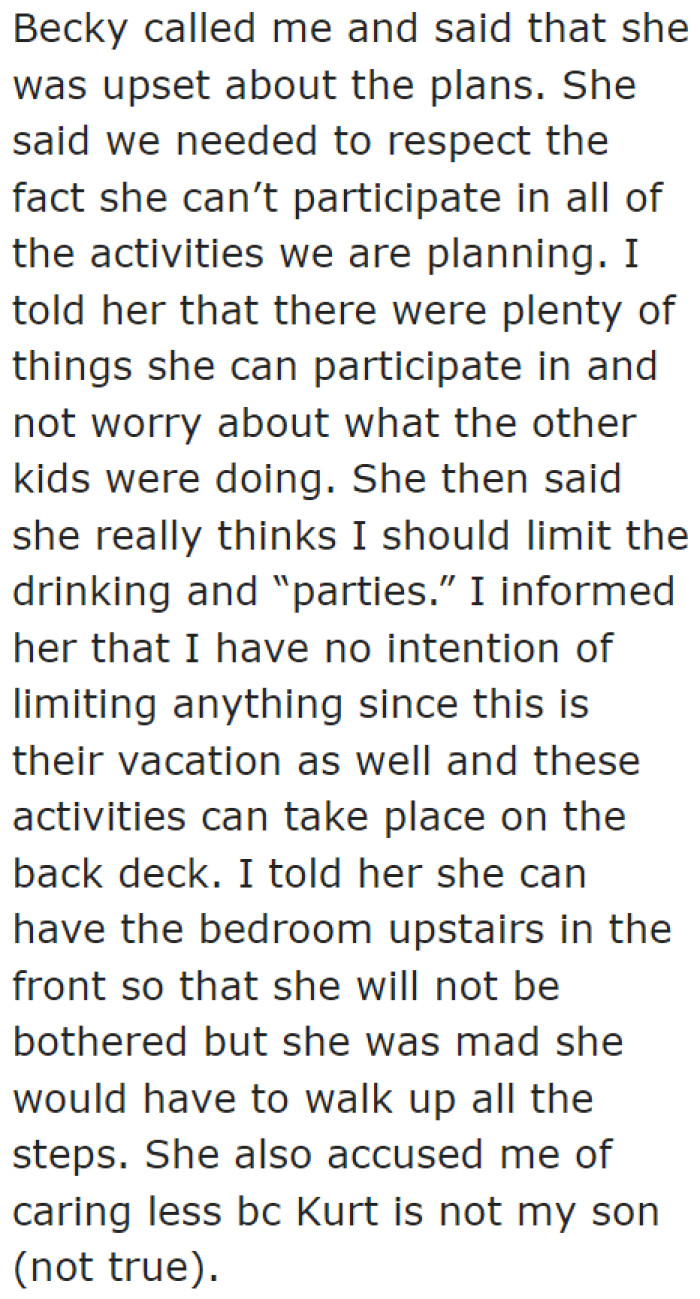 The DIL was upset that they planned activities she can't join.