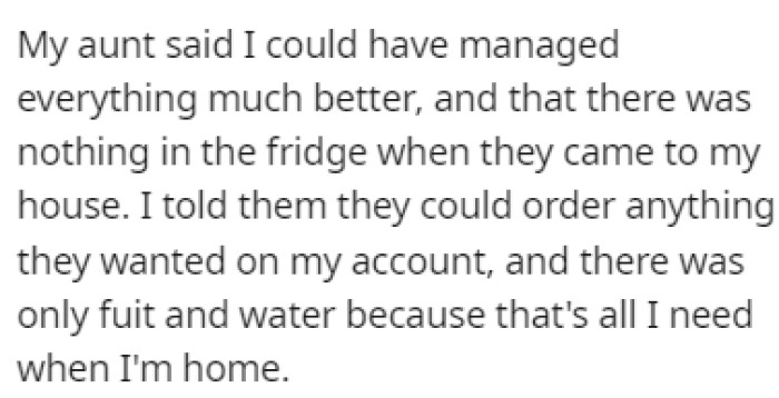 OP's Aunt First Complained That There Was Nothing in the Fridge for Them to Eat
