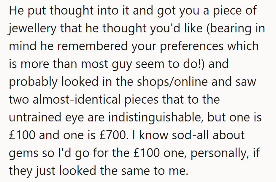 He put in the effort, but shopping for gems can be a real gem-icrowave! Who can blame him for opting for the bargain bin?