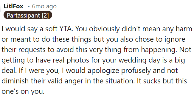 OP must apologize sincerely without downplaying their valid feelings.