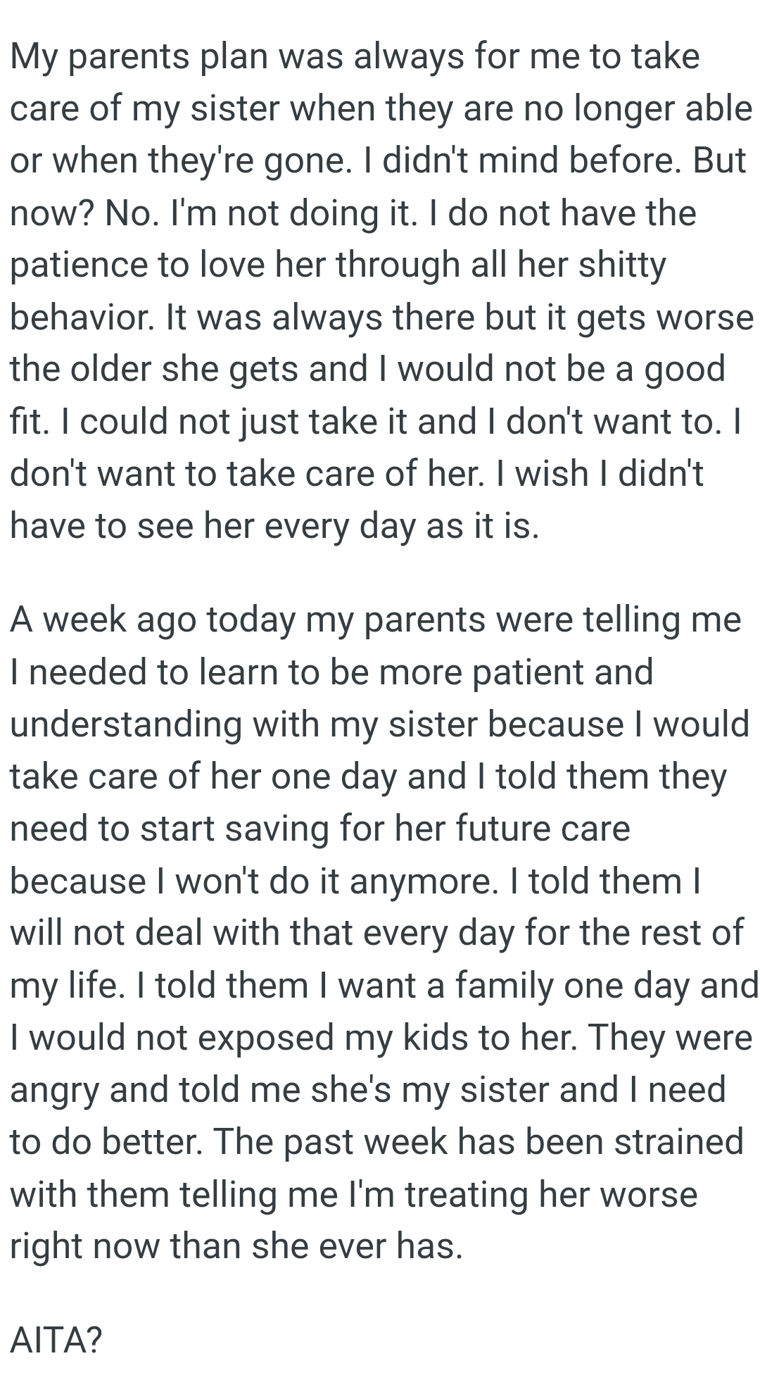 OP's parents said he needed to learn to be more patient and understanding with his sister