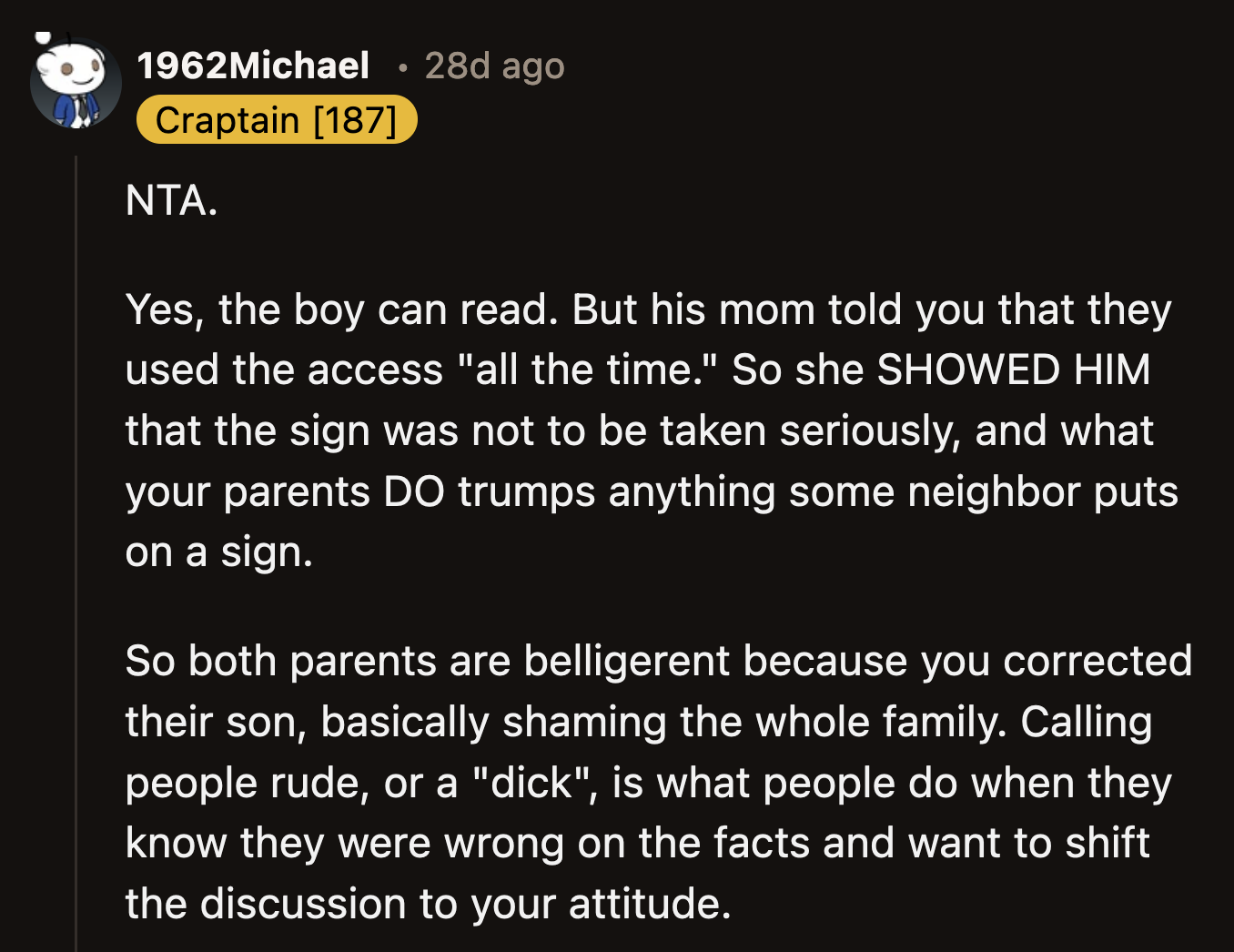 The parents' defensiveness could also have stemmed from the fact that their son's actions reflected on them, as they too ignored the signs and trespassed on the property.