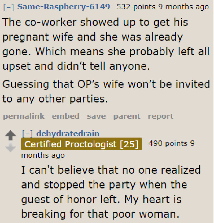 The pregnant woman likely felt upset with the OP's wife.
