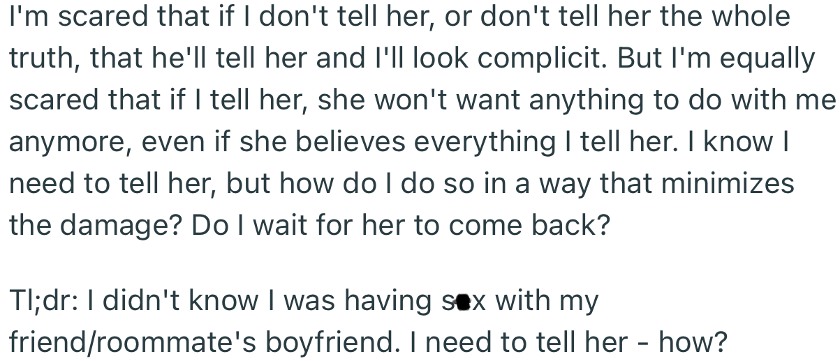 OP Needs Advice on How to Minimize the Damage When She Eventually Comes Clean