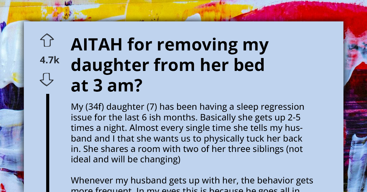 Mom Sparks Controversy After Husband Calls Her 'Abusive' For Removing Daughter From Bed At 3 A.M. To Address Sleep Issues