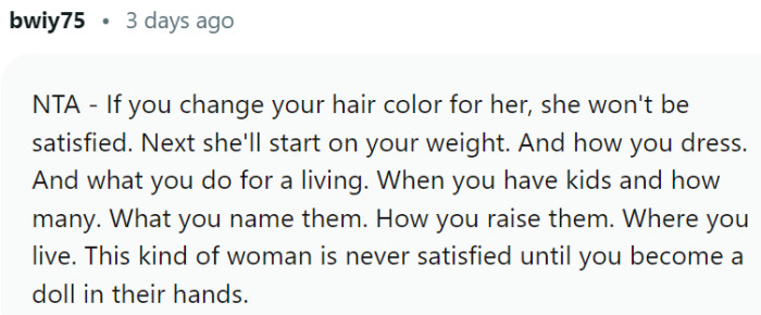 This kind of woman is never satisfied.