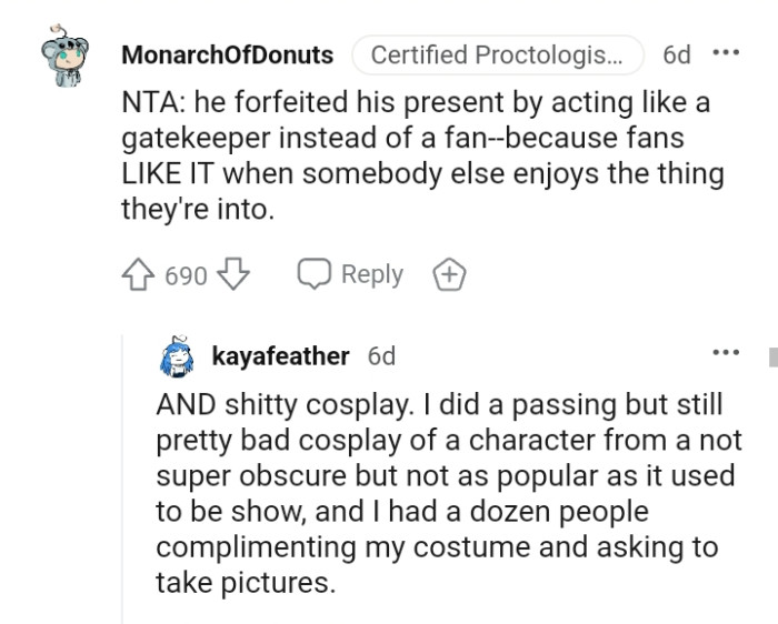 When someone else enjoys the thing they are into