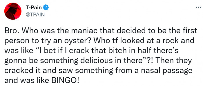 20. Someone really curious and brave