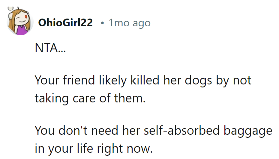 NTA, but her neglectful pet care is a doggone shame.