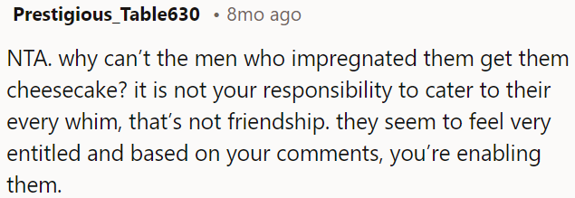 Friendship isn't about catering to every whim.