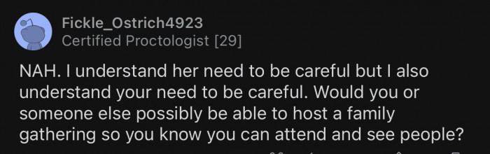 It would make more sense to move the family gatherings elsewhere.