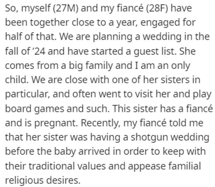 OP and his fiancée have been together for almost a year