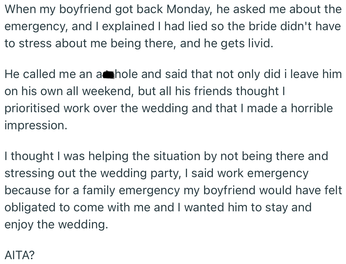 OP later told her boyfriend the truth, which upset him greatly